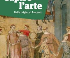 Capire l'arte - Dalle origini al Trecento Edizione verde 1